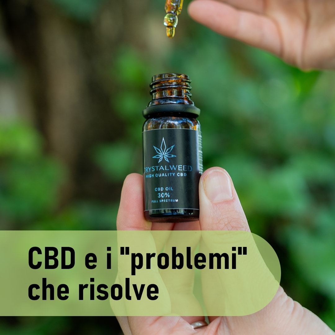 CBD e problemi che risolve